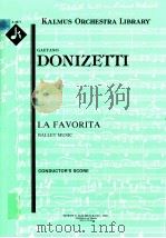 La Favorita Ballet Music condctor's score A 4811     PDF电子版封面    Gaetano Donizetti 