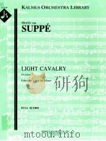 Light Cavalry Overture full score A 2149     PDF电子版封面    Franz von Suppé 