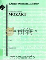 Piano Concerto No.21 in C K.467 full score A 1763     PDF电子版封面    Wolfgang Amadeus Mozart 