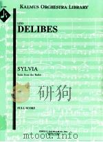 Sylvia Suite from the Ballet full score A 1403     PDF电子版封面    Léo Delibes 