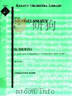 Scherzo from the music to Shakespeare's A Midsummer Night's Dream Op.61 No.1 conductor（ PDF版）
