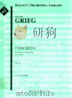 Concerto for Piano and Orchestra in A minor Op.16 full score A 1519     PDF电子版封面    Edvard Grieg 