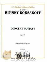 concert fantasy opus 33 for bassoon and piano K 04136     PDF电子版封面    nicolai Rimsky-Korsakoff 