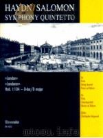 Symphony Quintetto after Symphony No.104 >>London<< for Flute String Quartet and Piano a   1998  PDF电子版封面    Joseph Haydn 