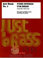 just brass No.2 FOUR OUTINES FOR BRASS   1990  PDF电子版封面    André Previn 