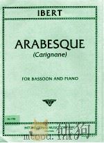 arabesque carignane for bassoon and piano No.1758   1953  PDF电子版封面    Jacques Ibert 