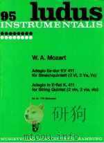 Adagio Es-dur KV 411 fur Streichquintet 2 Vi 2 Va Vc Ed.Nr.779 Michaels   1975  PDF电子版封面    W.A.Mozart 