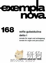 sofia gubaidulina detto Ⅰ sonate for organ and percussion   1980  PDF电子版封面     