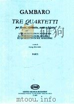 tre quartetti per flauto clarinetto corno e fagotto Ⅱ Quartetto in Re Minore   1972  PDF电子版封面     