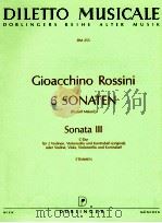 Gioacchino Rossini 6 Sonaten Rudolf Malaric Sonata Ⅲ C-Dur fur 2 Violinen Violoncello und KontrabaβS   1974  PDF电子版封面     