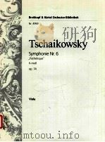 Symphonie Nr.6 Pathétique h-moll op.74 Viola Nr.4959     PDF电子版封面    Pjotr Iljitsch Tschaikowsky 