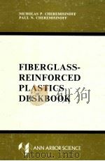 Fiberglass-reinforced plastics deskbook   1978  PDF电子版封面  0250402459  Cheremisinoff;Nicholas P.;Cher 