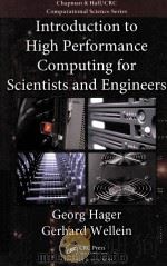 Introduction to High Performance Computing for Scientists and Engineers     PDF电子版封面  9781439811924;143981192X  Georg Hager 