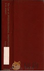 THE LAW OF INTERNATIONAL INSTITUTIONS  THIRD EDITION   1975  PDF电子版封面    D.W.BOWETT 