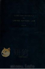 CASES ON UNITED NATIONS LAW   1956  PDF电子版封面    LOUIS B.SOHN 