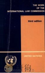 THE WORK OF THE INTERNATIONAL LAW COMMISSION  THIRD EDITION（1980 PDF版）