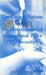 The United Nations and the maintenance of international peace and security   1987  PDF电子版封面  9024735882   