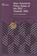 MAIN ECONOMIC POLICY AREAS OF THE EEC-TOWARDS 1992  SECOND REVISED EDITION（1988 PDF版）