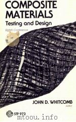 Composite materials : testing and design (sixth conference)   1988  PDF电子版封面  0803109806   