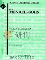 Violin Concerto in E minor Op.64     PDF电子版封面    Mendelssohn Felix 