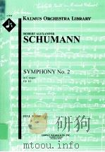 Symphony No.2 in C major Op.61     PDF电子版封面    Schumann Robert 