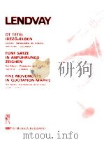 five movements in quotation-marks for horn trombone and tuba score Z.12 117   1981  PDF电子版封面     