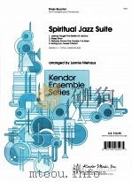 Spiritual Jazz Suite Grade 3 18593   1991  PDF电子版封面     