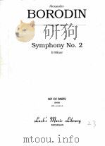 Symphony No.2 in B Minor set of parts STR=4-4-3-2-2     PDF电子版封面    Alexander Borodin 