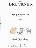 symphony No.9 D Minor Original set of parts STR=4-4-3-2-2     PDF电子版封面    Anton Bruckner 