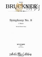symphony No. 8 c Minor set of parts STR=4-4-3-2-2     PDF电子版封面    Anton Bruckner 