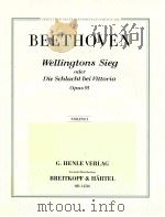 Wellingtons Sieg oder Die Schlacht bei Vittoria Opus 91 Basso   1992  PDF电子版封面    Beethoven 