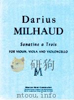 Sonatine a Trios for Violin Viola and Violoncello   1947  PDF电子版封面     