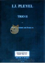 TRIO Ⅱ for Flute Clarinet and Bassoon MR 1920   1978  PDF电子版封面     
