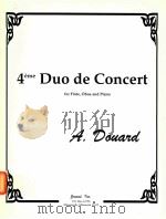 4ème duo de concert for flute oboe and piano   1999  PDF电子版封面    A.Douard 