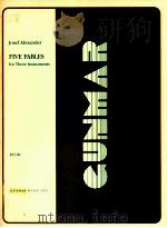 five fables for three instruments   1986  PDF电子版封面     