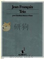 trio for oboe bassoon and piano 1994 ED 8417   1996  PDF电子版封面    Jean Franaix 