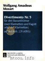 five divertimenti for three basset horns KV Anh.229 439b divertimento Nr.5 KM 2245   1990  PDF电子版封面     