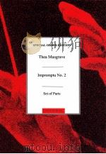 impromptu No.2 for flute oboe and clarinet set of parts   1974  PDF电子版封面    Thea Musgrave 