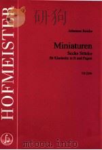 miniaturen sechs stücke für klarinette in B und fagott FH 2290   1996  PDF电子版封面     