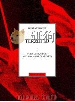 terzetto for flute oboe and viola or clarinet   1991  PDF电子版封面    Gustav Holst 