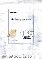 sérénade en trio pour fl?te clarinette et basson AL 24 538   1971  PDF电子版封面    Eugène Bozza 