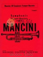 Symphonic trumpet quartets trumpet 4   1974  PDF电子版封面    Mancini 