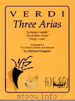 three arias for two B-flat clarinetsbassoon   1983  PDF电子版封面    Verdi 