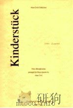 Kinderstuck Felix Mendelssohn arranged for Horn Quartet ref 10213   1993  PDF电子版封面     