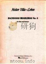 bachianas brasileiras No.6 for flute bassoon   1946  PDF电子版封面     