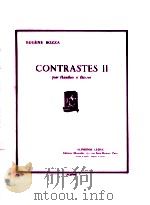 contrastes II pour hautbois et bassoon a.l.25442   1977  PDF电子版封面    Eugene Bozza 