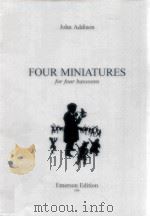 four miniatures for four bassoons bassoon1   1988  PDF电子版封面    John Addison 