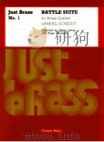BATTLE SUITE for Brass Quintet  Just Brass No.1   1991  PDF电子版封面     