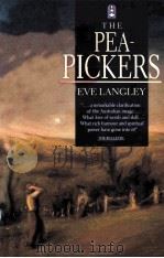 THE PEA-PICKERS   1989  PDF电子版封面    EVE LANGLEY 