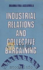 INDUSTRIAL RELATIONS AND COLLECTIVE BARGAINING（1982 PDF版）